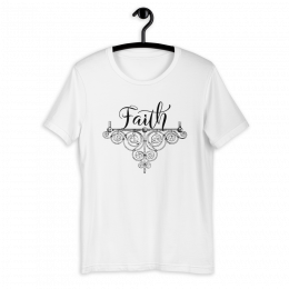 Faith - Short-Sleeve Unisex T-Shirt