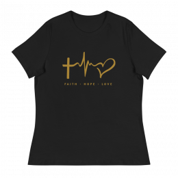 Faith Hope Love - Women's Relaxed T-Shirt