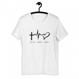 Faith Hope Love - Short-Sleeve Unisex T-Shirt